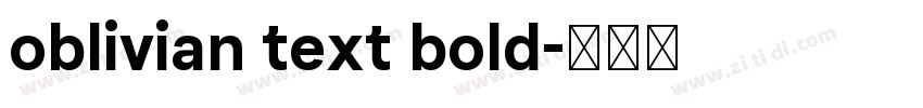 oblivian text bold字体转换